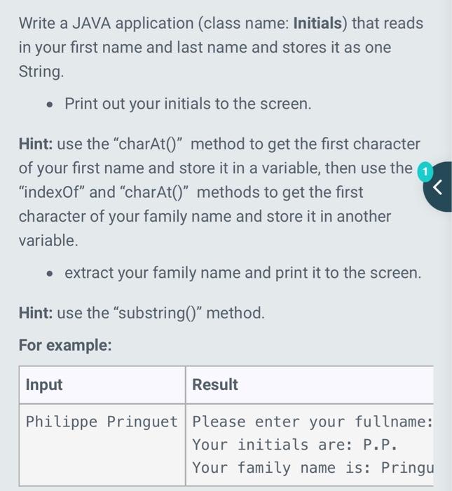  Write a JAVA application (class name: Initials) that reads in your
