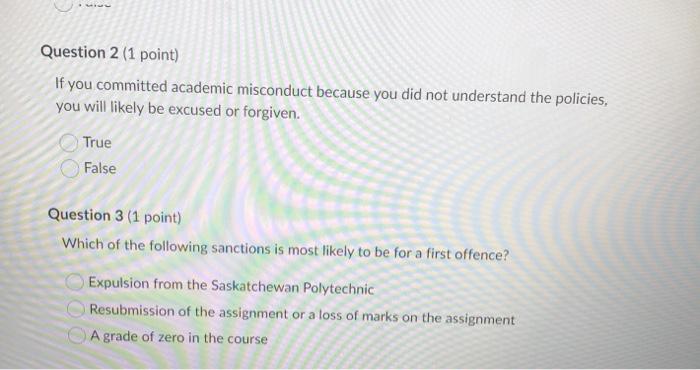  Question 2 (1 point) If you committed academic misconduct because you