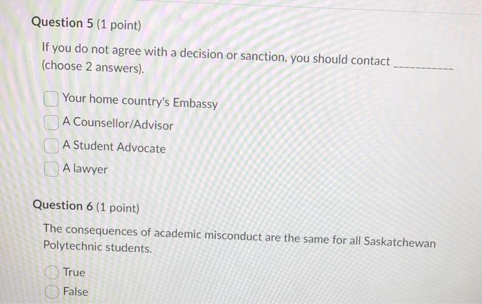 True False Question 3 (1 point) Which of the following sanctions is