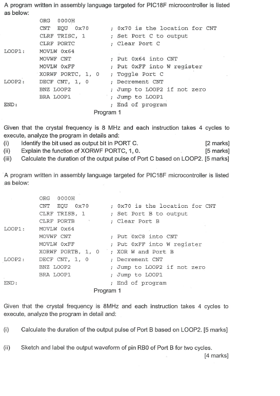 please show full details step A program written in assembly language targeted