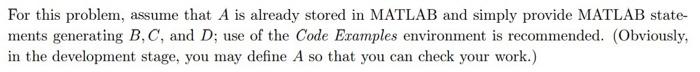 which is the same size as the square matrix A and which