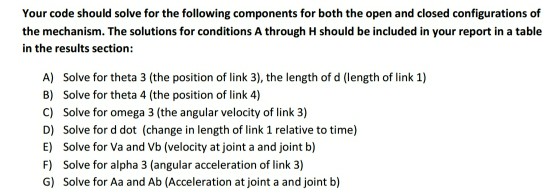 for the different angles, velccities, end accelerations in a slider crank mechanism