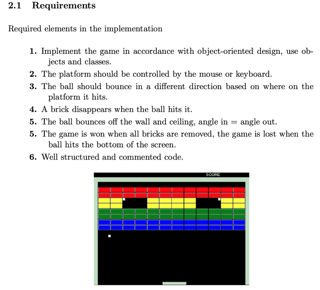 of the classic game Breakout. need help doing this: how can I