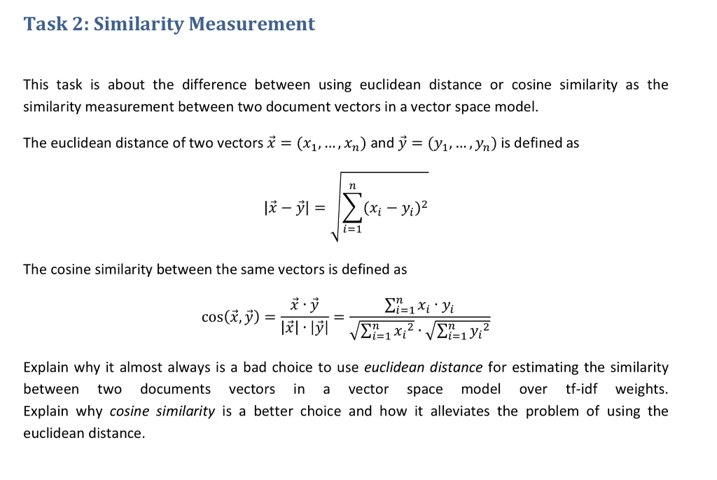 Task 2: Similarity Measurement This task is about the difference between