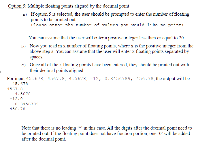 cast from float to int, read input as %f for scanf, but