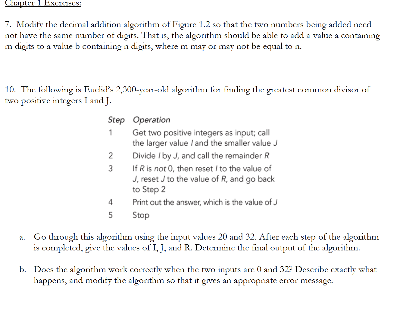  Chapter 1 Exercises: Modify the decimal addition algorithm of Figure 1.2