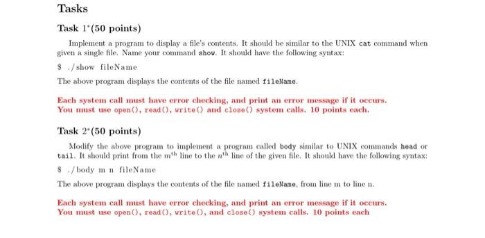  please code in c or c++. ONLY USE READ, WRITE SYSTEM