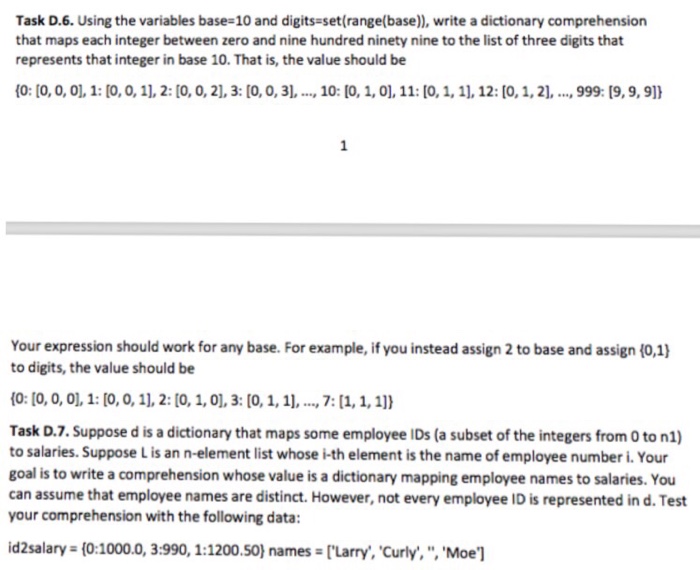  Python please Task D.6. Using the variables base-10 and digits-set(range(base)), write