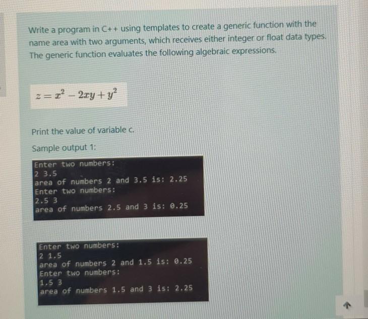  Write a program in C++ using templates to create a generic