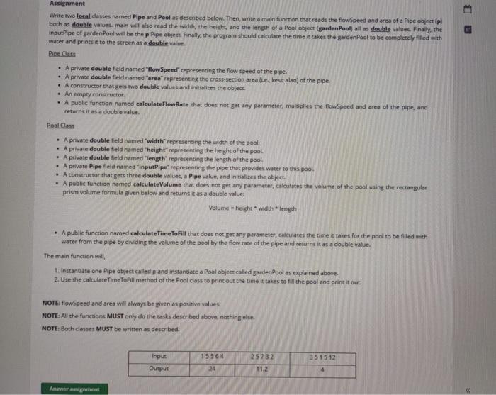 c++ Assignment Write two local desses named Pipe and Pool as described
