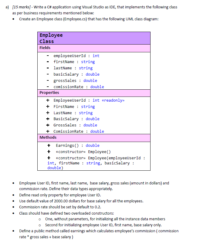 using C# a) [15 marks] - Write a C# application using Visual