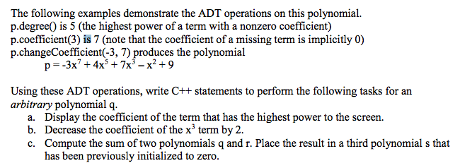(in a single variable x whose operations include the following: int degree0