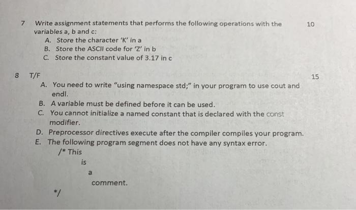 10 7 Write assignment statements that performs the following operations with
