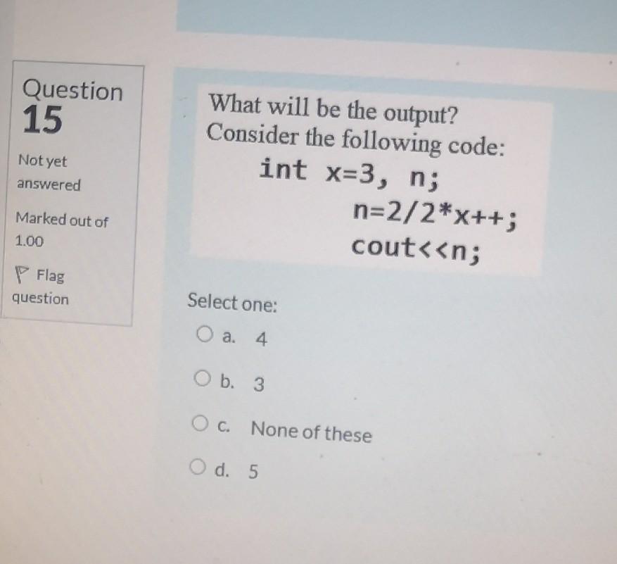 True Marked out of 1.00 O b. False P Flag question Question