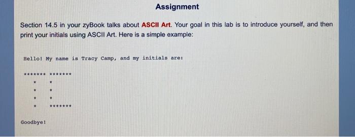  In IDLE form Python Assignment Section 14.5 in your zyBook talks