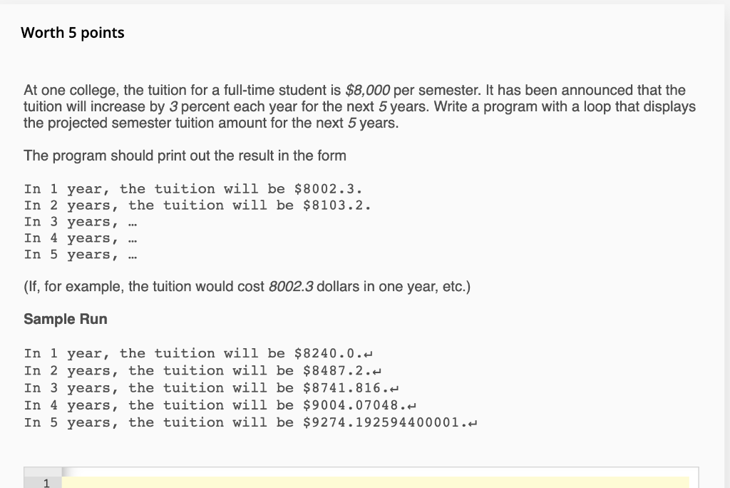  (PYTHON) At one college, the tuition for a full-time student is