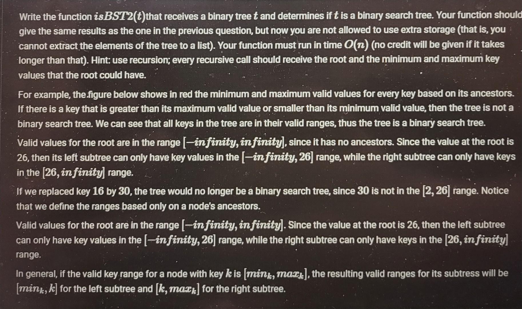  python Write the function isBST2(t) that receives a binary tree t