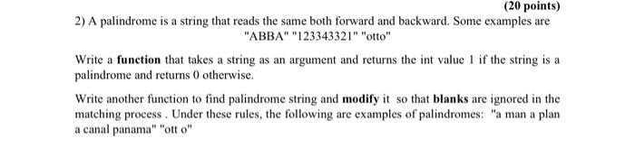 c code only only c code please fast (20 points) 2) A