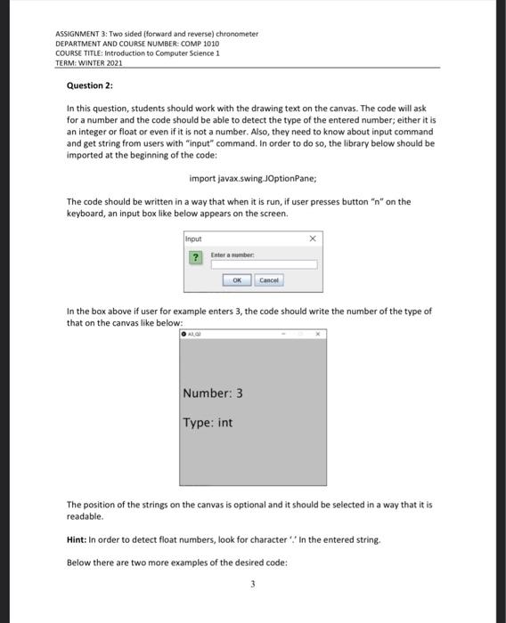  Please use processing to answer the followinh question. ASSIGNMENT 3: Two