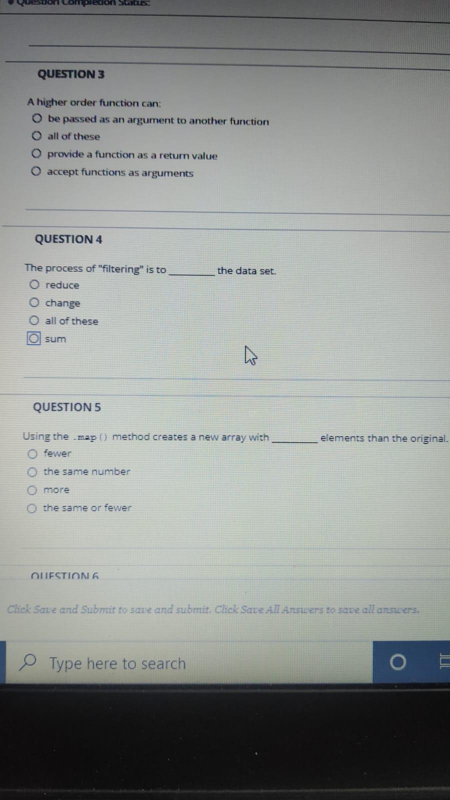  com plecon Status QUESTION 3 A higher order function can: O