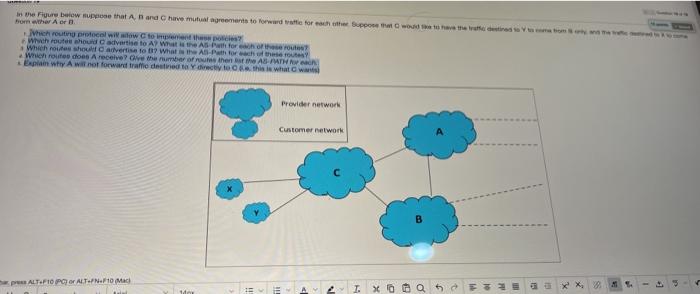  Which routing protocol will allow C to implement these policies? Which