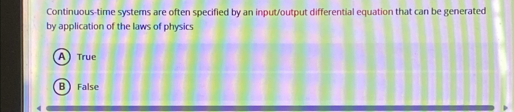  Continuous-time systems are often specified by an input/output differential equation that