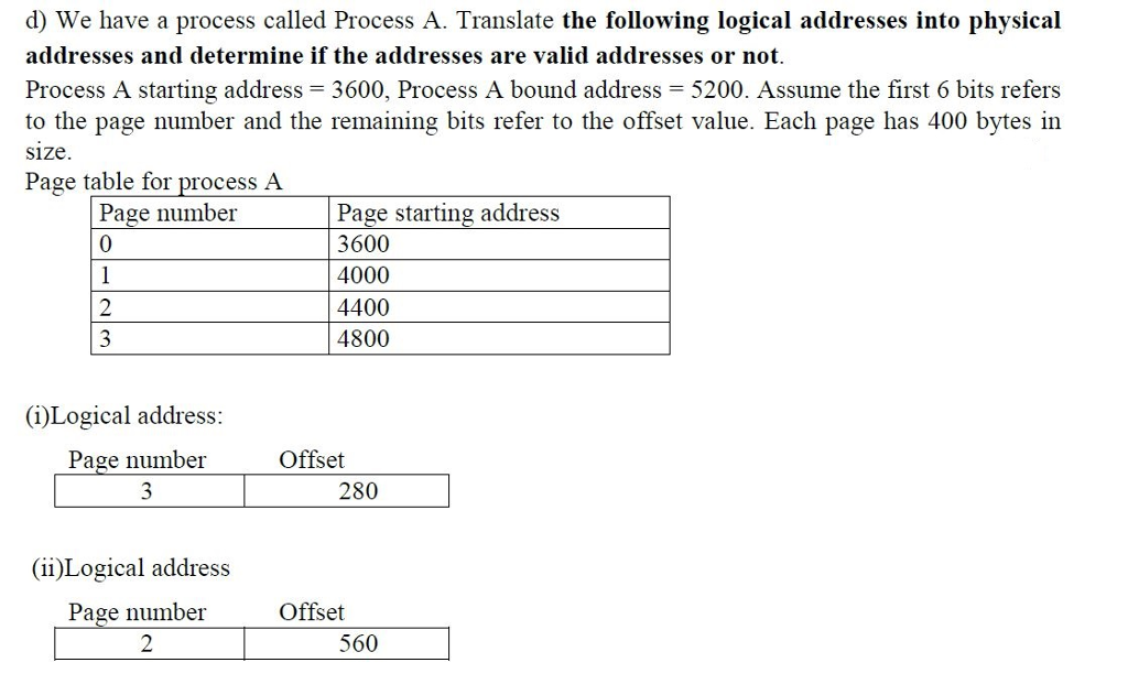 We have a process called Process A. Translate the following logical