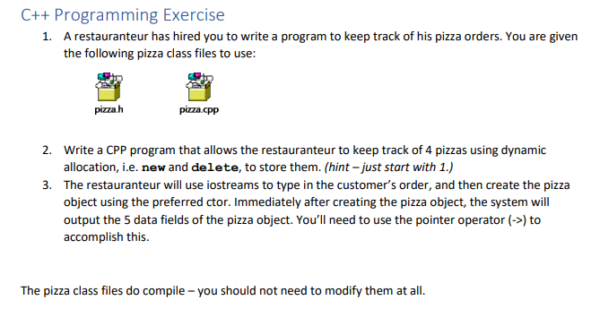 .CPP below C++ Programming Exercise A restauranteur has hired you to