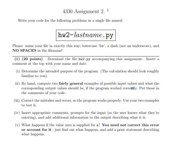  please use python 3 4330 Assignment 2.1 Write your code for