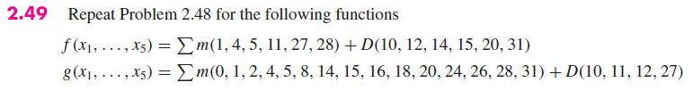 2.49 Repeat Problem 2.48 for the following functions f(xi, , X5)