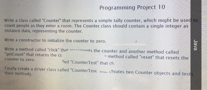  Write a class called "Counter" that represents a simple tally counter,