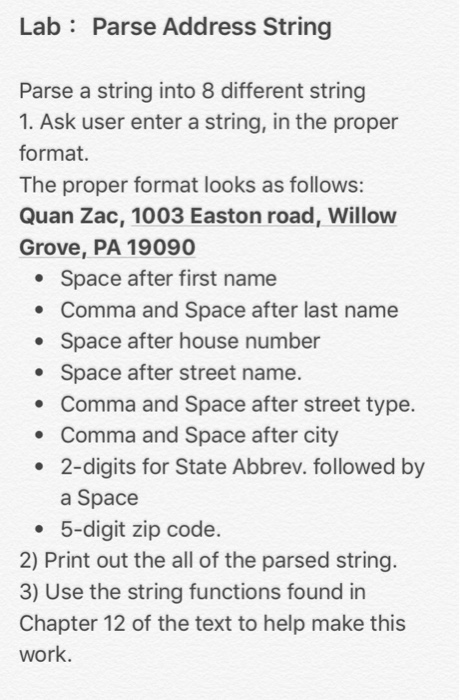  Lab: Parse Address String Parse a string into 8 different string