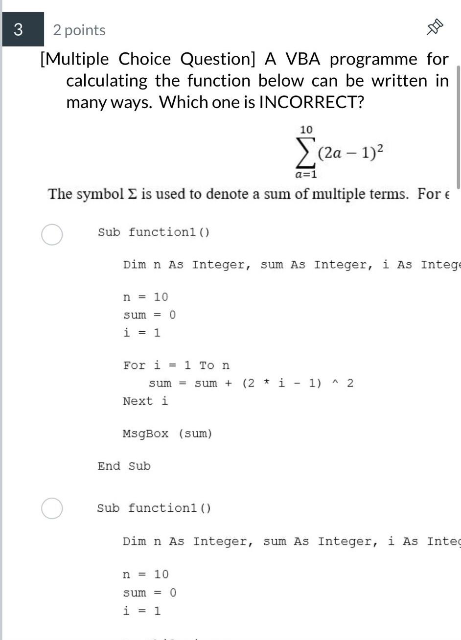  [Multiple Choice Question] A VBA programme for calculating the function below