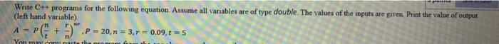  Write CH programs for the following equation. Assume all variables are