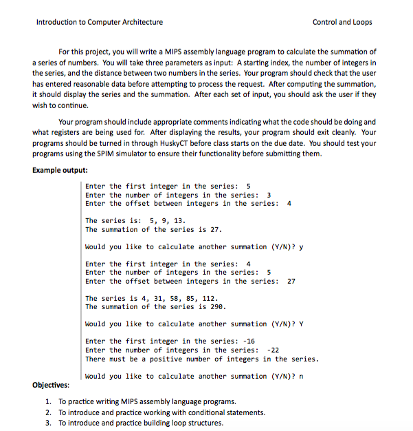  For this project, you will write a MIPS assembly language program