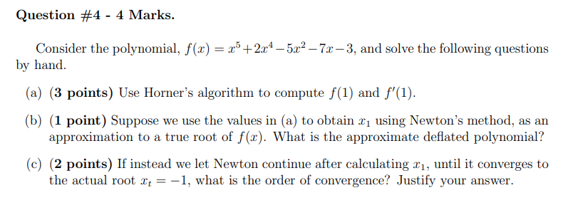  I only need the answer for part c) Question \#4 -