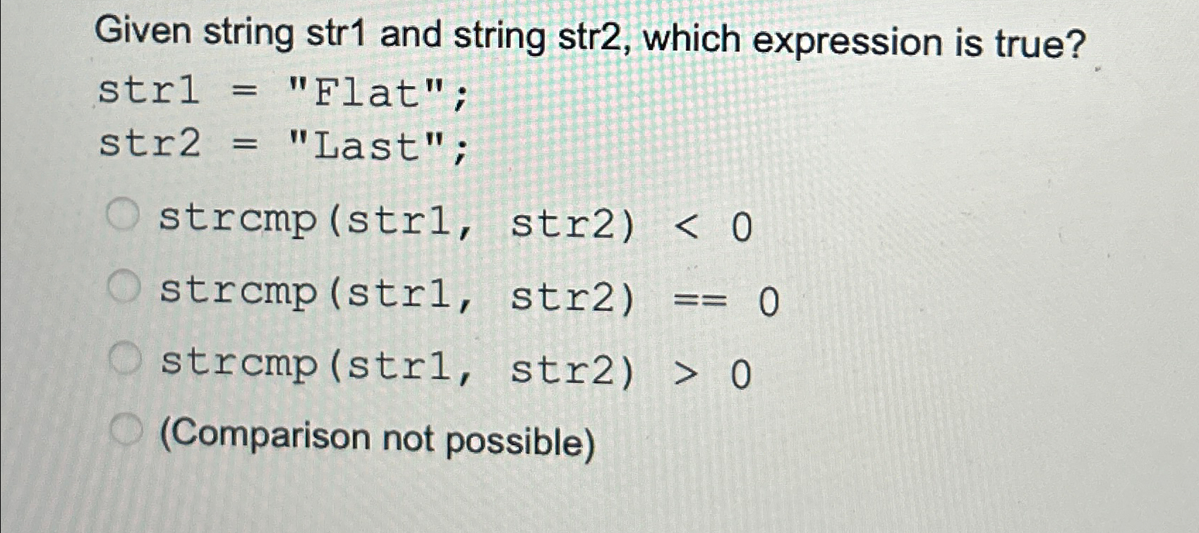 Given string str 1 and string str2, which expression is true?