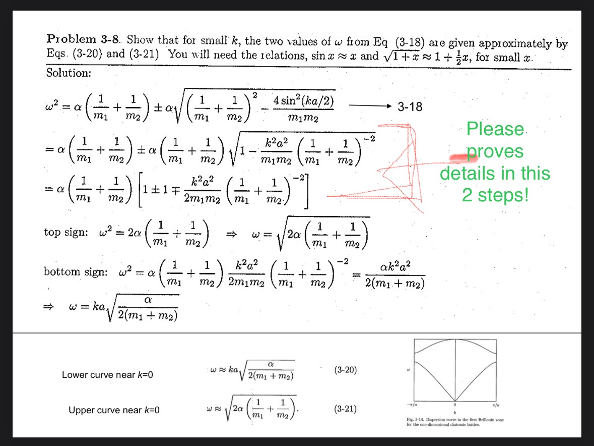  Problem 3-8. Show that for small k, the two values of