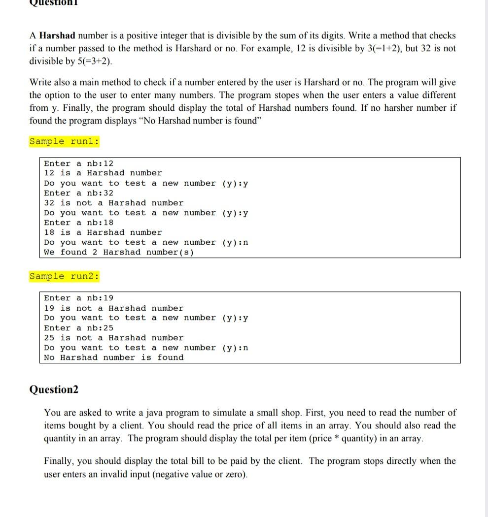  Please solve it in java A Harshad number is a positive