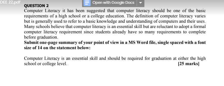  DEE 22.pdf Open with Google Docs QUESTION 2 Computer Literacy it