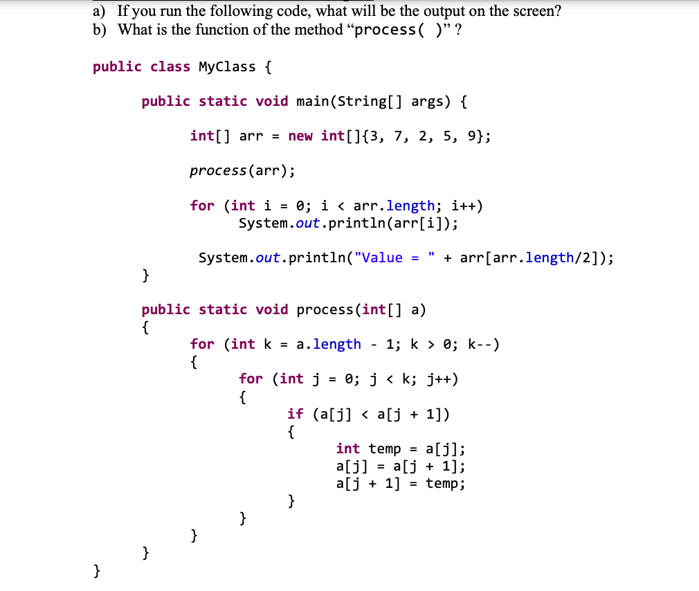  a) If you run the following code, what will be the
