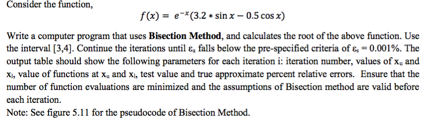 c++ f(x)-e* (3.2sin x- 0.5 cos x) Write a computer program that