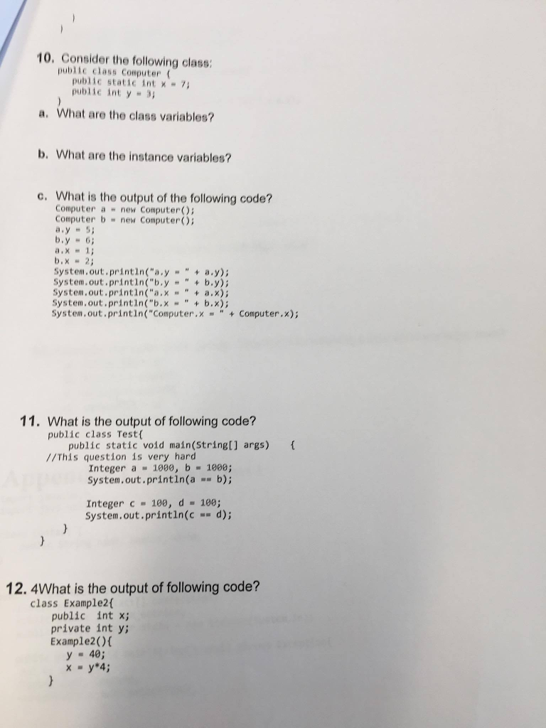 variable declarartions: (From Java: The Complete Reference by Herbert Schildt) 1 class