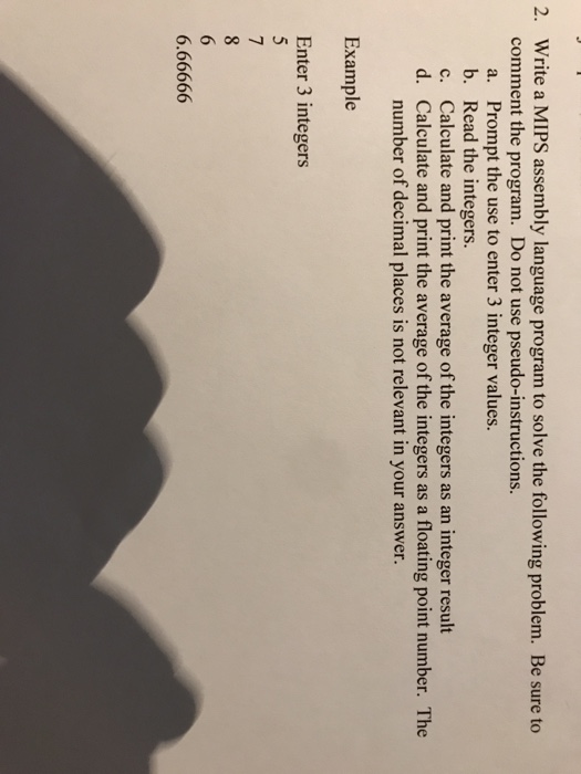  Write a MIPS assembly language program to solve the following problem.