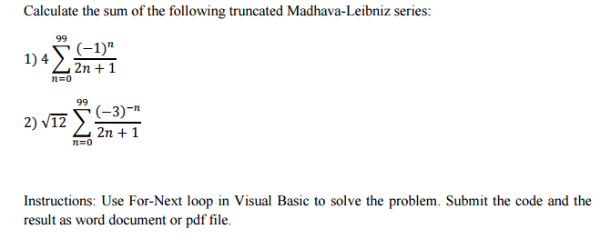 Using a For...Next Loop, create a code for the following (See Picture)
