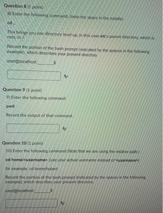 cd Note that your bash prompt will display information specific to your