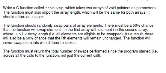  Write a C function called randswap, which takes two arrays of