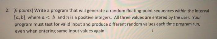 in C programming 2. [6 points] Write a program that will