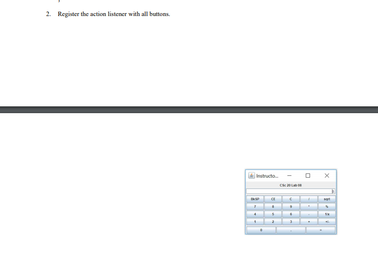 The programming assignment In this assignment you are to add functionality to