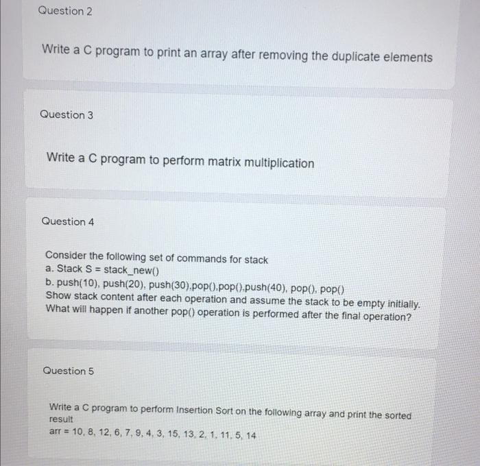  Question 2 Write a C program to print an array after